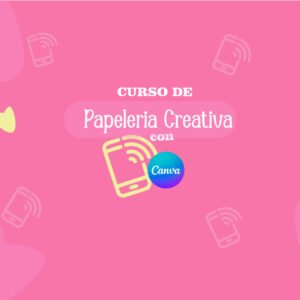 Curso de Papelería Creativa con Celular