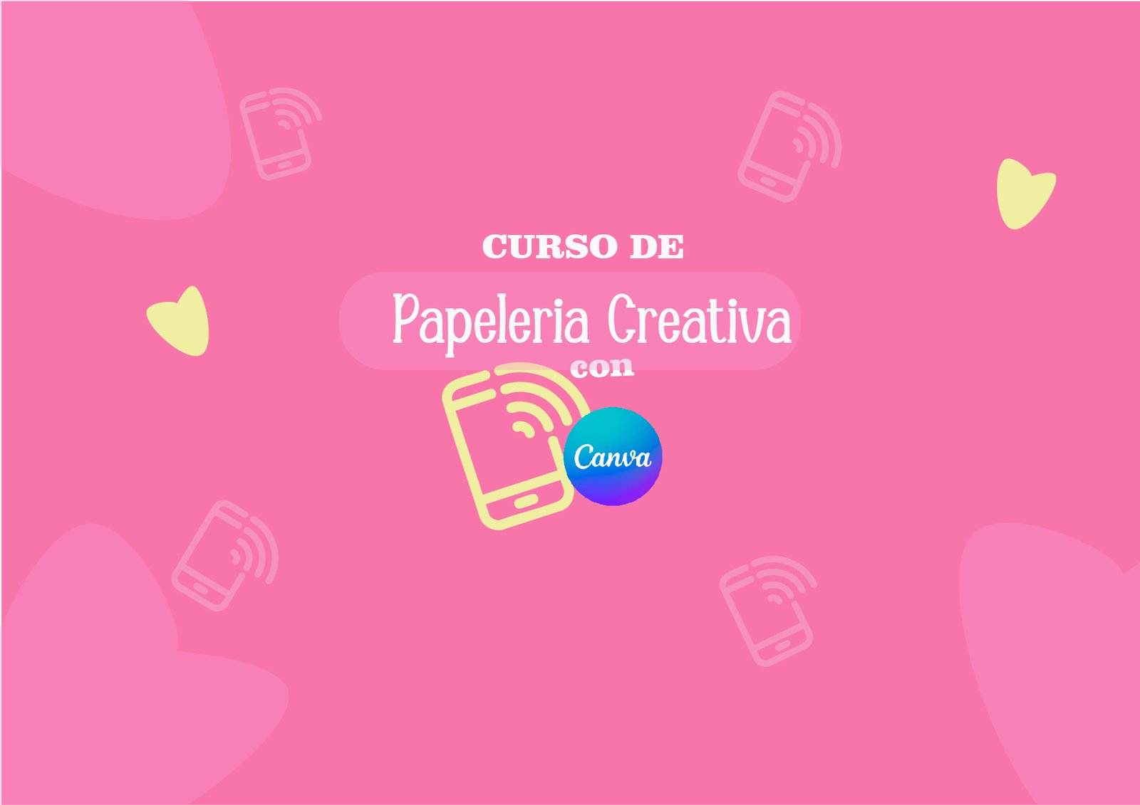 Curso de Papelería Creativa con Celular