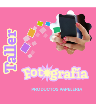Taller de Fotografía con Celular para Papelería Creativa